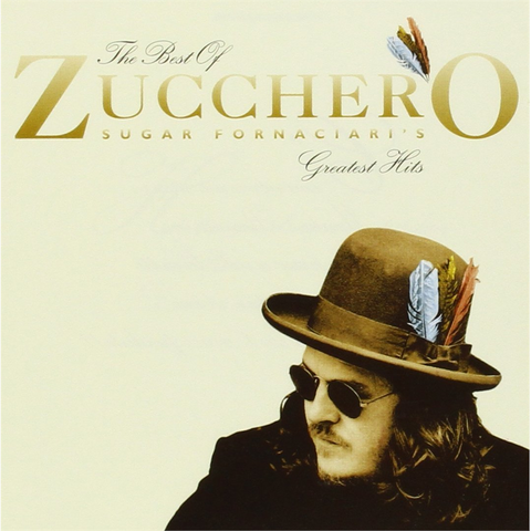 ZUCCHERO - THE BEST OF - GREATEST HITS