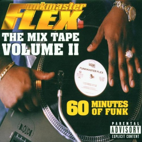 FUNKMASTER FLEX - The Mix Tape - Volume II 60 Mi