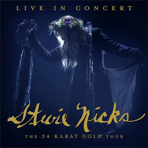 STEVIE NICKS - LIVE IN CONCERT: THE 24 KARAT GOLD TOUR (2LP - TRASP -  2021)