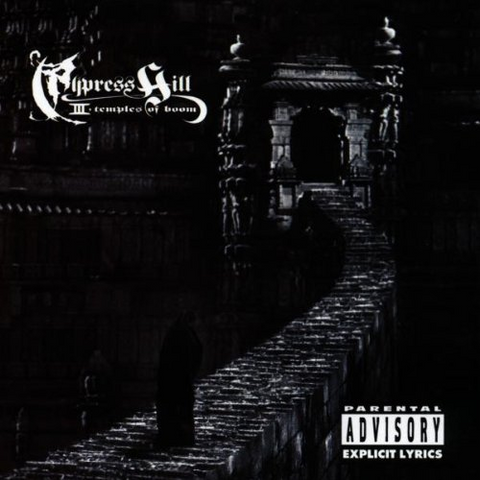 CYPRESS HILL - III - TEMPLES OF BOOM (1995)