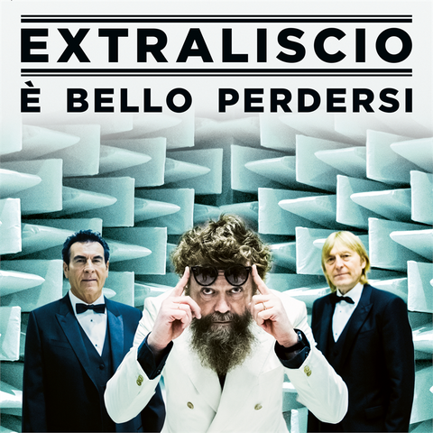 EXTRALISCIO - E' BELLO PERDERSI (2LP - sanremo - 2021)