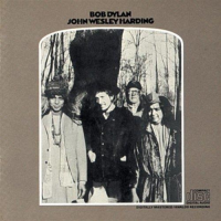 BOB DYLAN - JOHN WESLEY HARDING (1967)