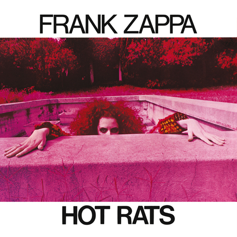 FRANK ZAPPA - HOT RATS (LP - 1969)