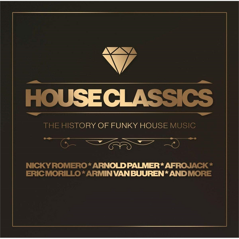 HOUSE CLASSICS - THE HISTORY OF FUNKY HOUSE (2019 - 2CD)