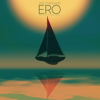 DISCOVERLAND - FABI / ANGELINI / CORTESE - ERO (LP - GATEFOLD | LTD NUM - 2024)