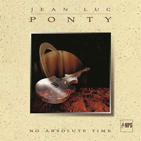 JEAN-LUC PONTY - NO ABSOLUTE TIME (2LP - rem23 - 1993)