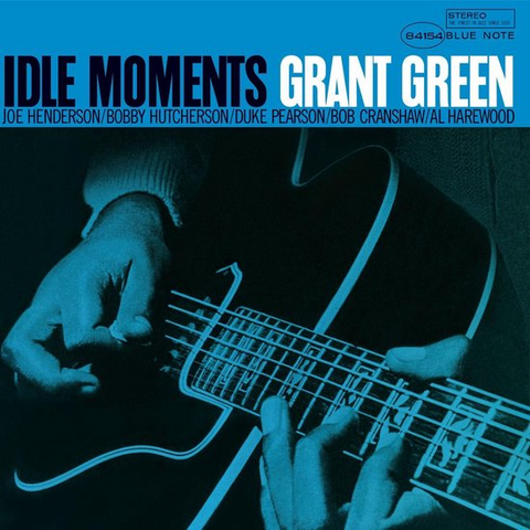 GRANT GREEN - IDLE MOMENTS (LP - rem'21 - 1965)