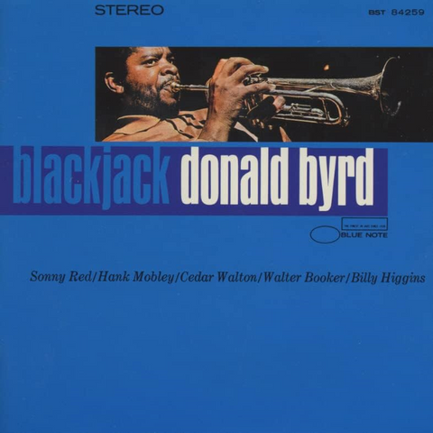DONALD BYRD - BLACKJACK (1967 - rem22 | japan)