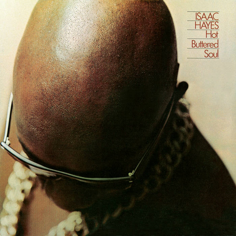 ISAAC HAYES - HOT BUTTERED SOUL (LP – rem23 – 1969)