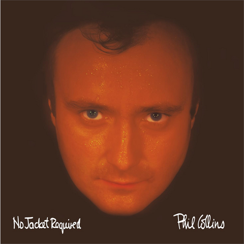 PHIL COLLINS - NO JACKET REQUIRED (1985 - REM26)