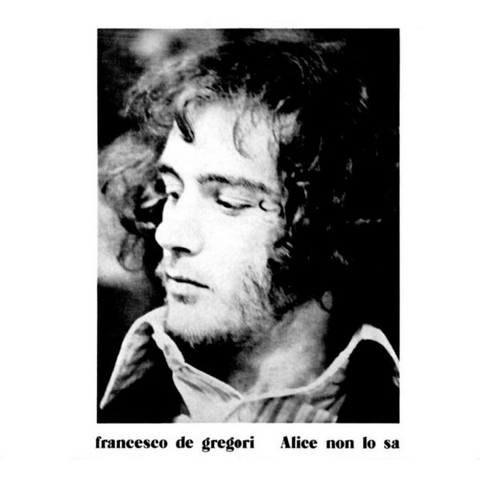FRANCESCO DE GREGORI - ALICE NON LO SA (LP - LIMITED EDT | REM22 - 1973)