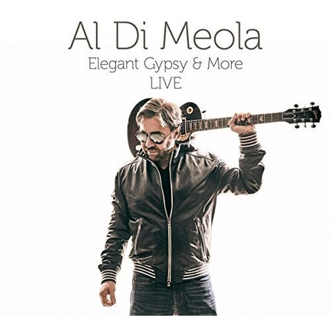 AL DI MEOLA - ELEGANT GYPSY & MORE (2018 - live)