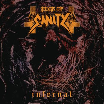 EDGE OF SANITY - INFERNAL (1998 - REM25)