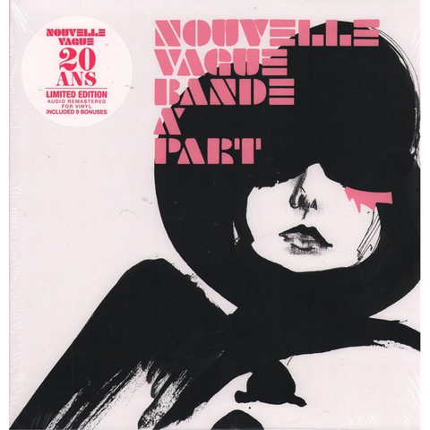 NOUVELLE VAGUE - BANDE A' PART (2LP - 20 AN | 9 BONUS TRACKS | REM24 - 2006)
