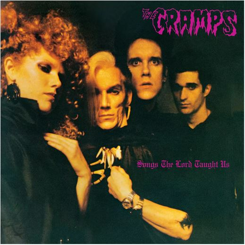 THE CRAMPS - SONGS THE LORD TAUGHT US (LP - REM26 - 1980)