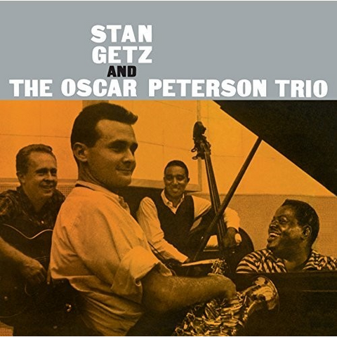 GETZ STAN & PETERSON OSCAR - Stan Getz & The Oscar Peterson Trio