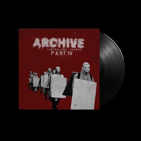 ARCHIVE - CONTROLLING CROWDS IV (LP - REM24 - 2009)