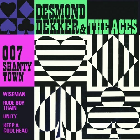 DESMOND DEKKER & THE ACES - 007 SHANTY TOWN (1967 - REM25)