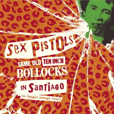 SEX PISTOLS - SAME OLD 10 INCH BOLLOCKS IN SANTIAGO (2X10'' - COLOURED)