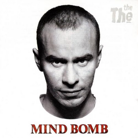 THE THE - MIND BOMB (1989)