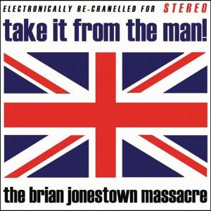 BRIAN JONESTOWN MASSACRE - TAKE IT FROM THE MAN (LP)