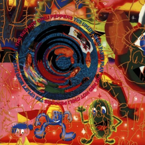 RED HOT CHILI PEPPERS - THE UPLIFT MOFO PARTY PLAN (1987)