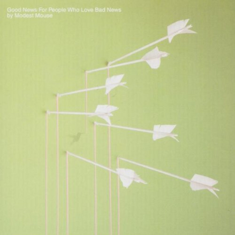 MODEST MOUSE - GOOD NEWS FOR PEOPLE