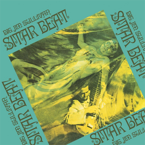 BIG JIM SULLIVAN - SITAR BEAT (LP - 1967)