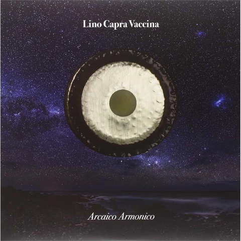 LINO CAPRA VACCINA - ARCAICO ARMONICO (LP+CD)