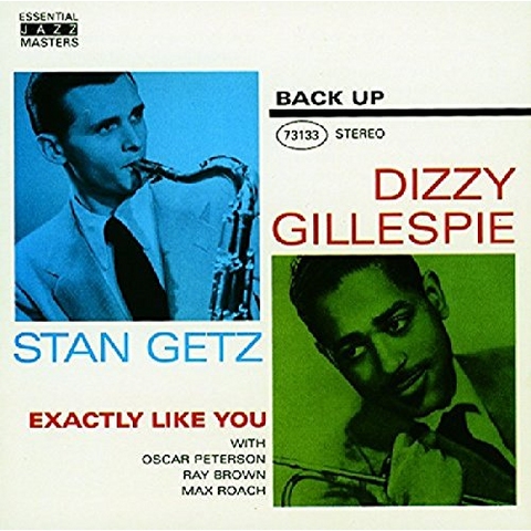 GILLESPIE & GETZ - EXACTLY LIKE YOU