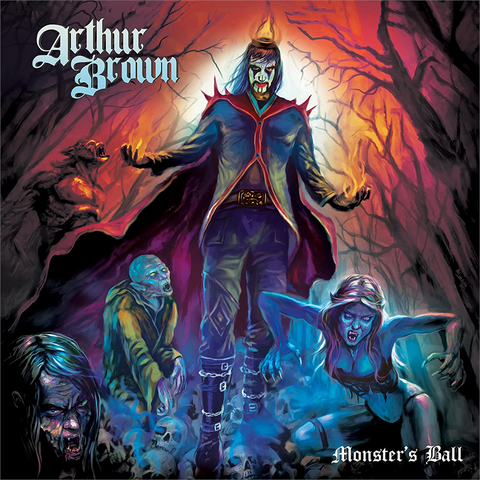 ARTHUR BROWN - MONSTER'S BALL (2022)