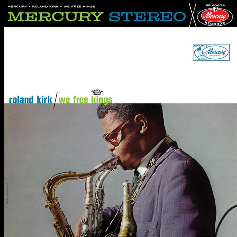 ROLAND KIRK - WE FREE KINGS (LP - REM25 - 1962)