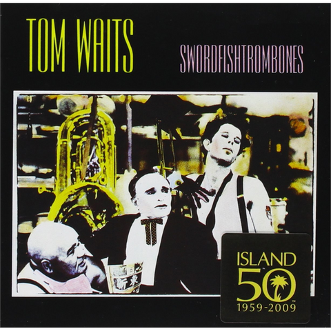 TOM WAITS - SWORDFISHTROMBONES (1983)