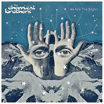 THE CHEMICAL BROTHERS - WE ARE THE NIGHT (2007)