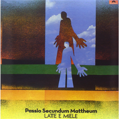 LATTE E MIELE - PASSIO SECUNDUM MATTHEUM (LP - 1972)
