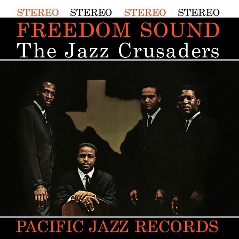 THE JAZZ CRUSADERS - FREEDOM SOUND (LP - REM25 - 1961)