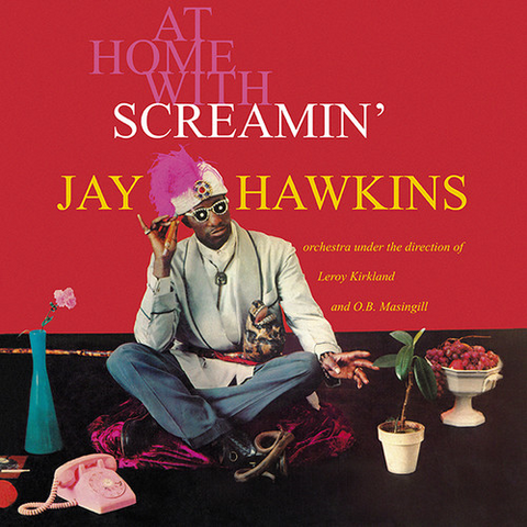 SCREAMIN' JAY HAWKINS - AT HOME WITH (LP - 1958 + download)