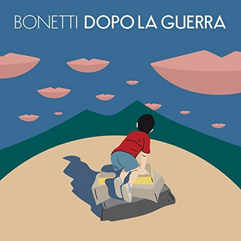 BONETTI - DOPO LA GUERRA (2018)