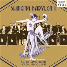 BERLINER TANZORCHESTER - SWINGING BABYLON VOL.2 (10CD BOX SET)