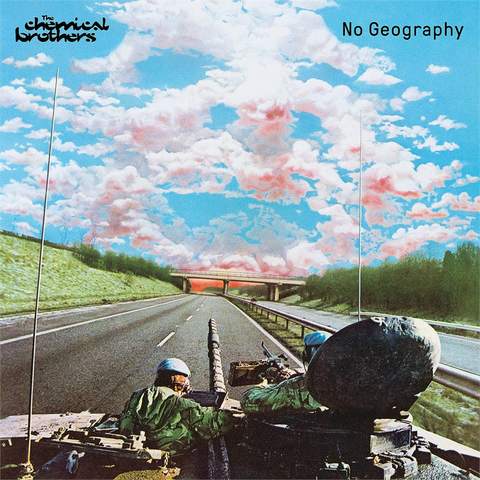 CHEMICAL BROTHERS - NO GEOGRAPHY (2019)