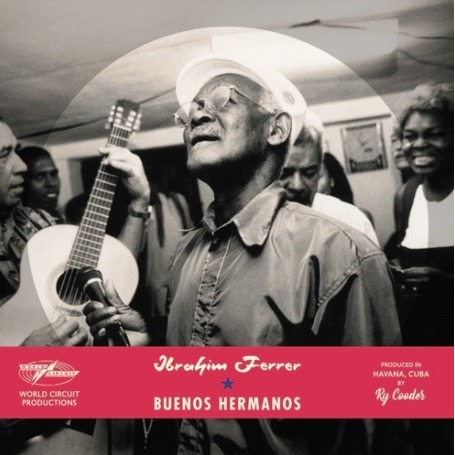 IBRAHIM FERRER - BUENOS HERMANOS (2003 - SPECIAL ED | RE24)
