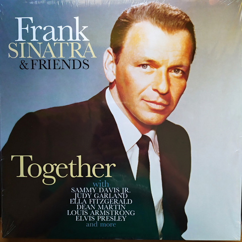 FRANK SINATRA - SINATRA & FRIENDS: TOGETHER (LP - 2019)