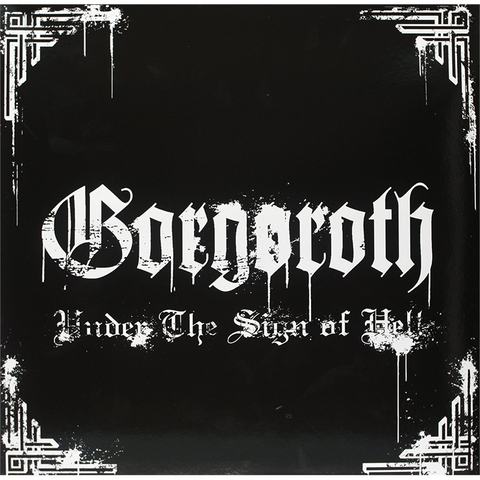 GORGOROTH - UNDER THE SIGN OF HELL (1997)