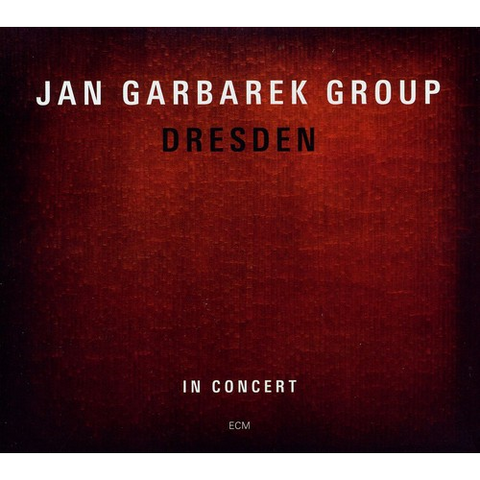 JAN GARBAREK - DRESDEN