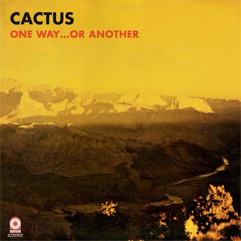CACTUS - ONE WAY... OR ANOTHER (LP - gold | ltd 1000 copies | rem24 - 1971)