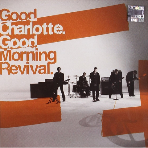 GOOD CHARLOTTE - GOOD MORNING REVIVAL