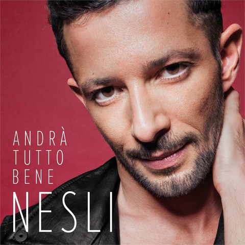 NESLI - ANDRA' TUTTO BENE (2015)