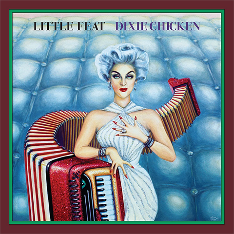 LITTLE FEAT - DIXIE CHICKEN (1973 - 2cd - deluxe ed | rem23)