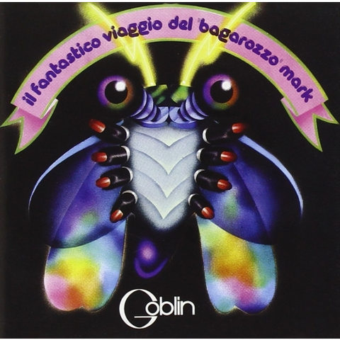 GOBLIN - IL FANTASTICO VIAGGIO DEL BAGAROZZO