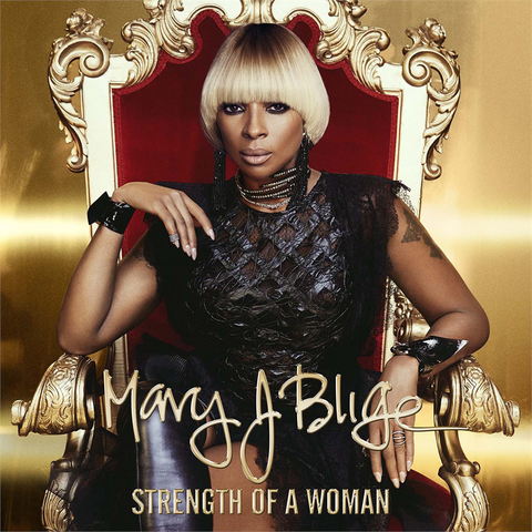 MARY J. BLIGE - STRENGHT OF A WOMAN (2017)